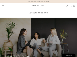LEZÉ the Label Loyalty Program, Loyalty Rewards Program